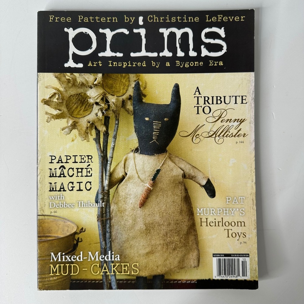 Prims Magazine Autumn‎ 2010 Volume 1 Issue 2 Primitive Rustic Folk Art Crafting